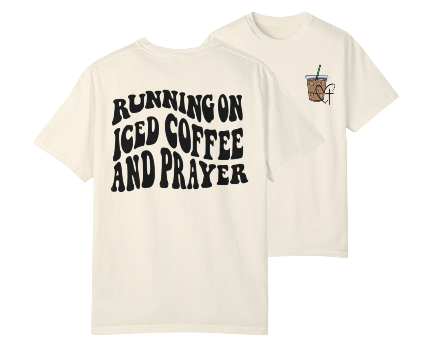 Running On Iced Coffee & Prayer Tee - Ivory